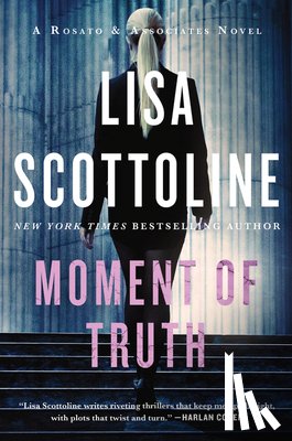 Scottoline, Lisa - Moment of Truth