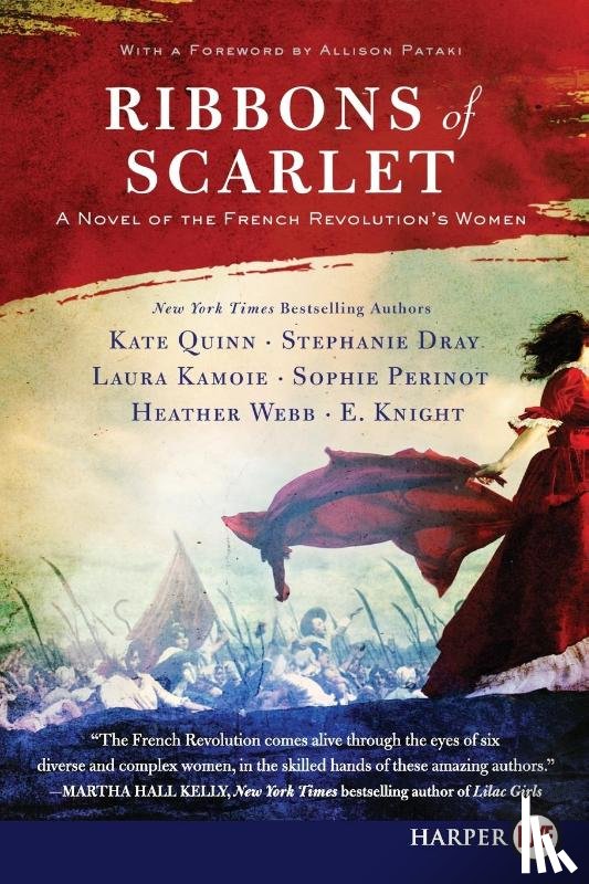 Webb, Heather, Dray, Stephanie, Kamoie, Laura, Quinn, Kate - Ribbons Of Scarlet