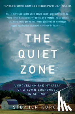 Kurczy, Stephen - The Quiet Zone