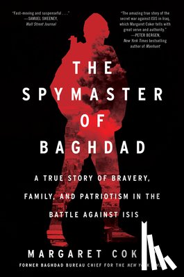 Coker, Margaret - Spymaster of Baghdad