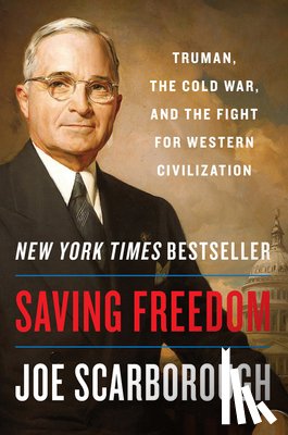 Scarborough, Joe - Saving Freedom