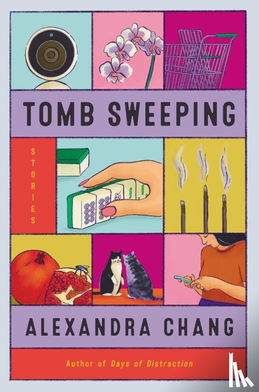 Chang, Alexandra - Tomb Sweeping
