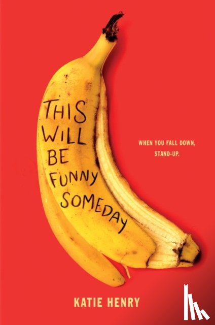 Henry, Katie - This Will Be Funny Someday