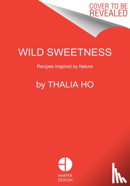 Ho, Thalia - Wild Sweetness