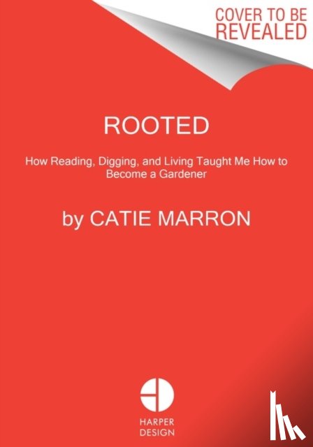 Marron, Catie - Becoming a Gardener