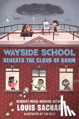 Sachar, Louis - Wayside School Beneath the Cloud of Doom