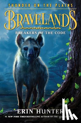 Hunter, Erin - Bravelands: Thunder on the Plains #2: Breakers of the Code