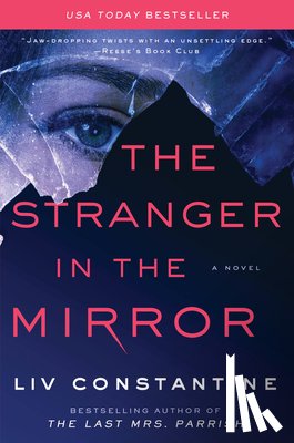 Constantine, Liv - The Stranger in the Mirror