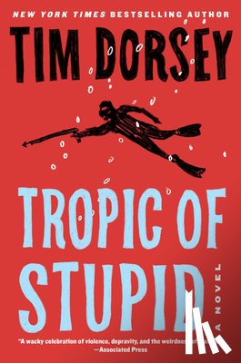 Dorsey, Tim - Tropic of Stupid