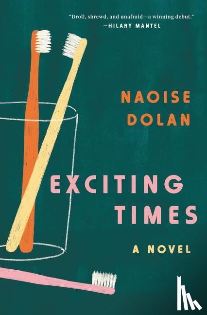 Dolan, Naoise - Exciting Times