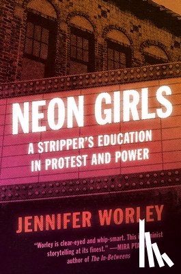 Worley, Jennifer - Neon Girls