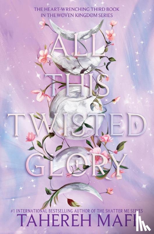 Mafi, Tahereh - Mafi, T: All This Twisted Glory