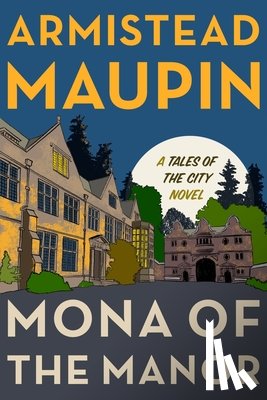 Maupin, Armistead - Mona of the Manor