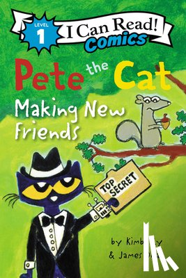 Dean, James, Dean, Kimberly - Pete the Cat: Making New Friends