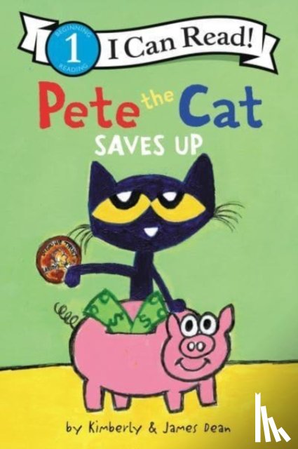Dean, James, Dean, Kimberly - Pete the Cat Saves Up