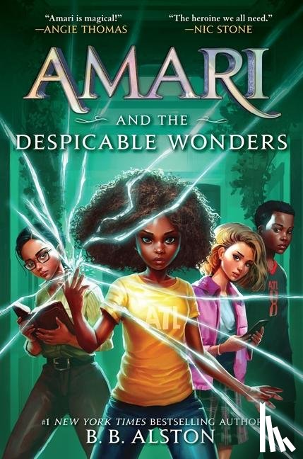 Alston, B. B. - Amari and the Despicable Wonders