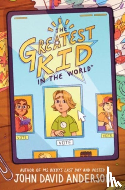 Anderson, John David - The Greatest Kid in the World