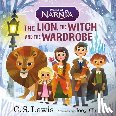 Lewis, C. S. - The Lion, The Witch And The Wardrobe