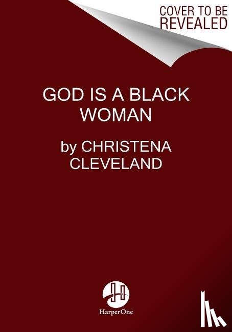 Cleveland, Christena - God is a Black Woman