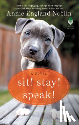 Noblin, Annie England - Sit! Stay! Speak!