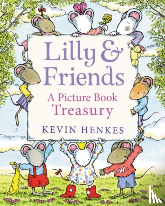 Henkes, Kevin - Lilly & Friends