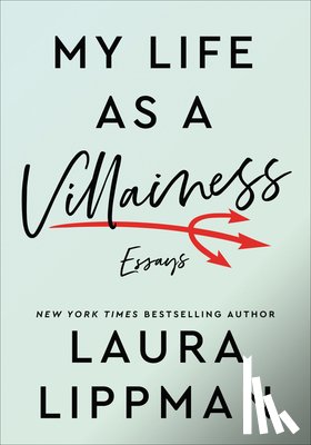 Lippman, Laura - My Life as a Villainess
