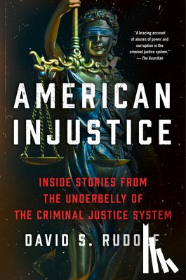 Rudolf, David S. - American Injustice