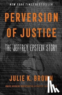 Brown, Julie K. - Perversion of Justice
