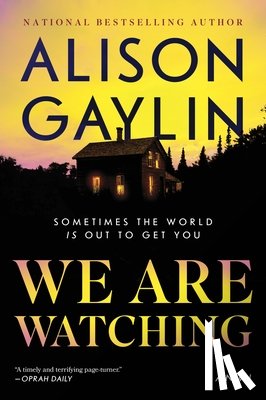 Gaylin, Alison - We Are Watching