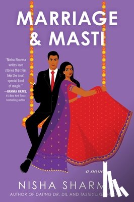 Sharma, Nisha - Marriage & Masti