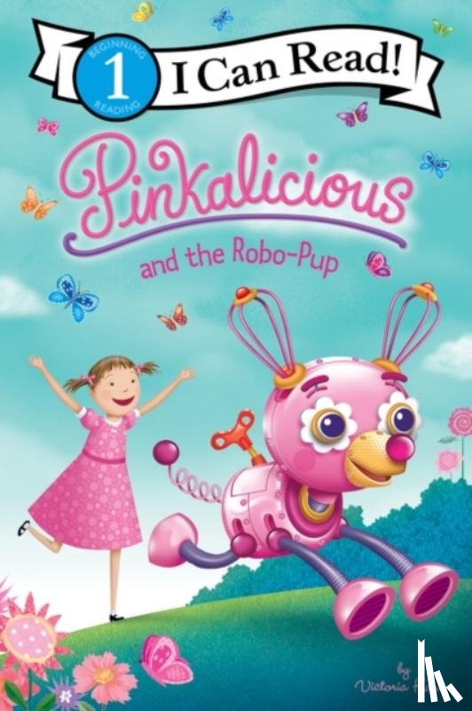 Kann, Victoria - Pinkalicious and the Robo-Pup