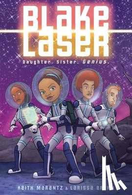 Marantz, Keith - Blake Laser: A Graphic Novel