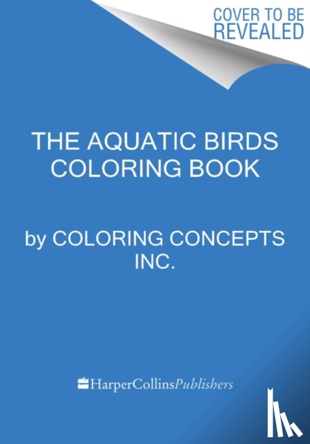 Coloring Concepts Inc. - The Aquatic Birds Coloring Book