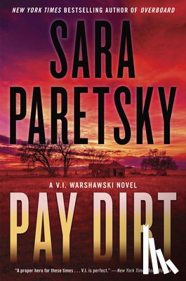 Paretsky, Sara - Pay Dirt: A V.I. Warshawski Novel