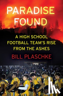 Plaschke, Bill - Paradise Found