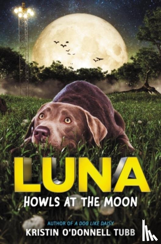 Tubb, Kristin O'Donnell - Luna Howls at the Moon