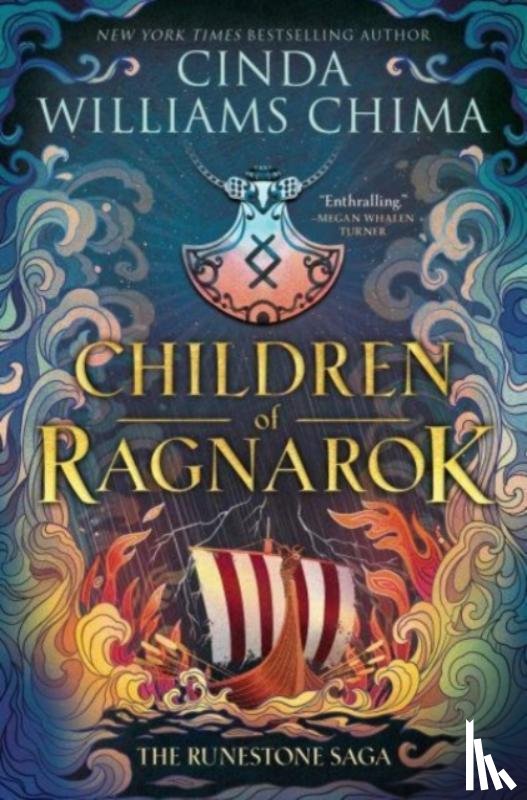 Chima, Cinda Williams - Runestone Saga: Children of Ragnarok