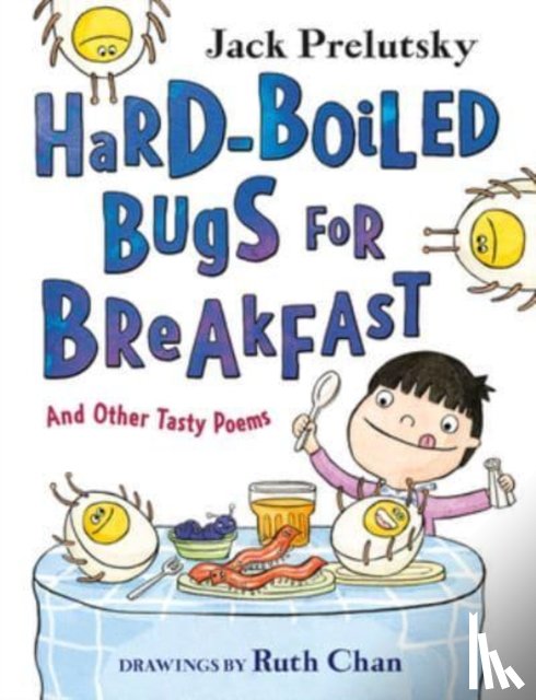 Prelutsky, Jack - Hard-Boiled Bugs for Breakfast