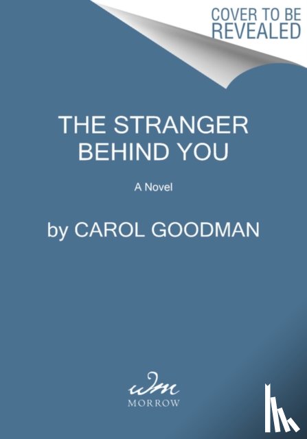 Goodman, Carol - The Stranger Behind You