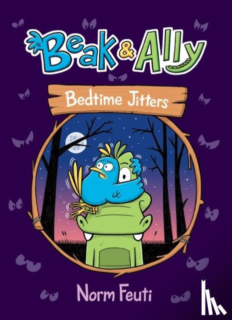 Feuti, Norm - Beak & Ally #2: Bedtime Jitters