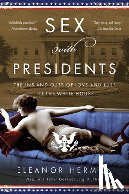 Herman, Eleanor - Sex with Presidents