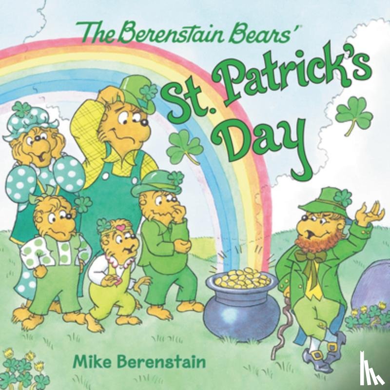 Berenstain, Mike - The Berenstain Bears Saint Patrick's Day