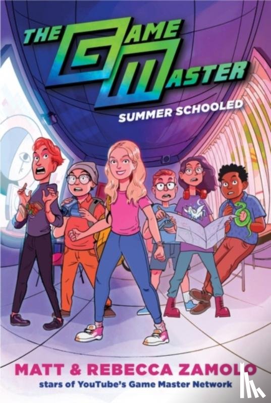 Zamolo, Rebecca, Slays, Matt - The Game Master: Summer Schooled