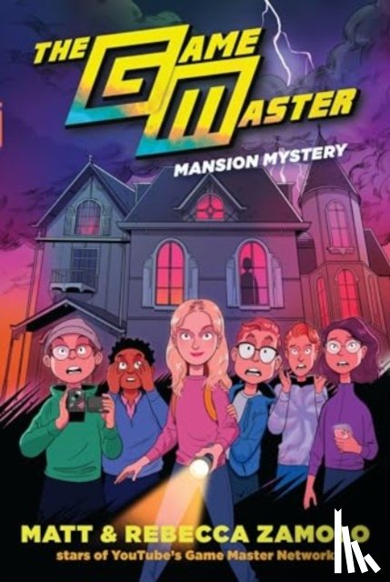 Zamolo, Rebecca, Slays, Matt - The Game Master: Mansion Mystery