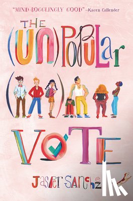 Sanchez, Jasper - The (Un)Popular Vote