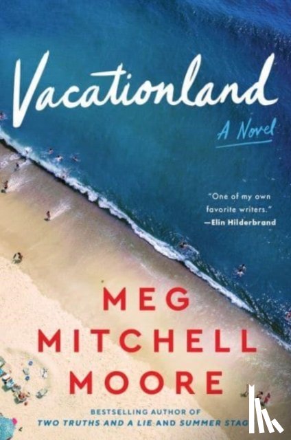 Moore, Meg Mitchell - Vacationland