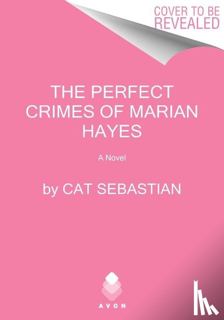 Sebastian, Cat - The Perfect Crimes Of Marian Hayes