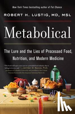 Lustig, Robert H. - Metabolical