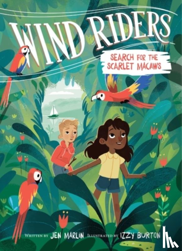 Marlin, Jen - Wind Riders #2: Search for the Scarlet Macaws