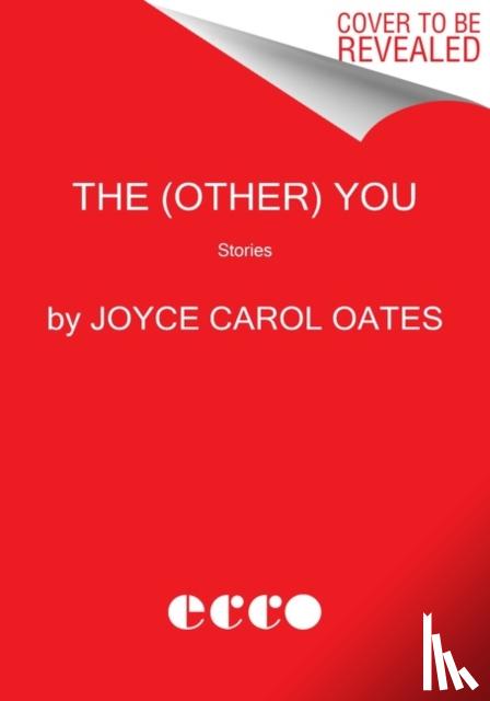 Oates, Joyce Carol - The (Other) You